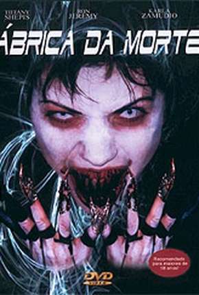 Filme Fábrica da Morte 2002
