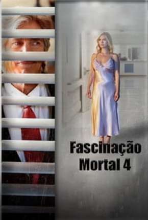 Filme Fascinação Mortal 4 2020