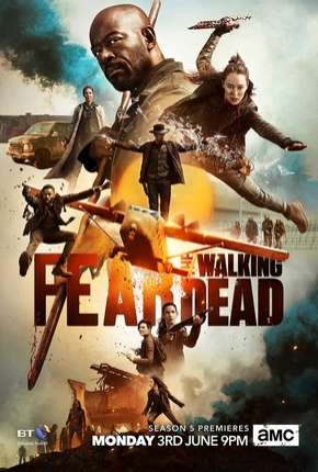 Série Fear the Walking Dead - 5ª Temporada 2019