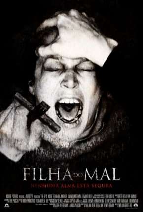 Filme Filha do Mal 2012