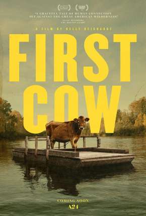 Filme First Cow - Legendado 2020