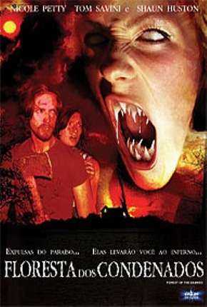 Filme Floresta dos Condenados 2005