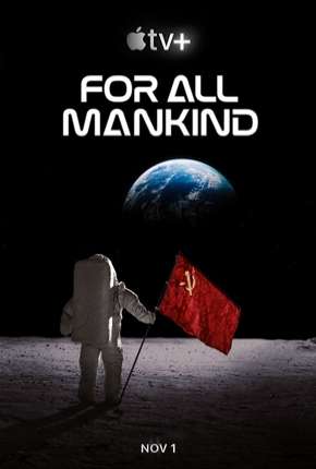 Série For All Mankind - 1ª Temporada 2019