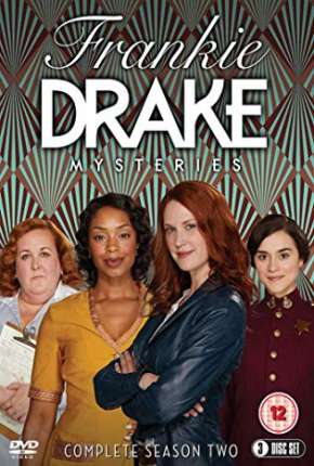 Série Frankie Drake Mysteries - 2ª Temporada Legendada 2018
