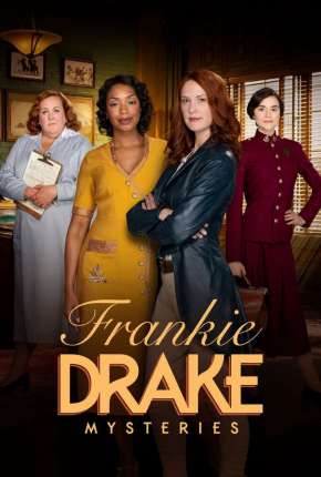 Série Frankie Drake Mysteries - 3ª Temporada Legendada 2019