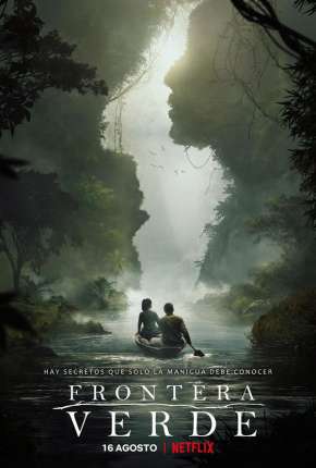 Série Frontera Verde - 1ª Temporada 2019