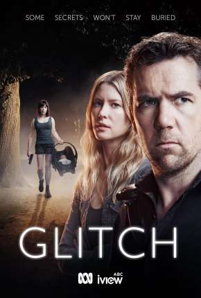 Série Glitch - 3ª Temporada Legendada 2019