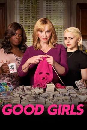 Série Good Girls - 2ª Temporada Completa 2019