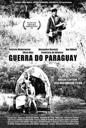 Filme Guerra do Paraguay 2016