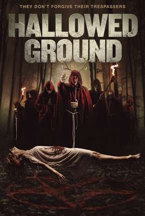 Filme Hallowed Ground - Legendado 2019