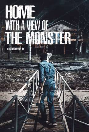 Filme Home with a View of the Monster  - Legendado 2019