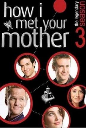 Série How I Met Your Mother - 3ª Temporada - Completa 2007