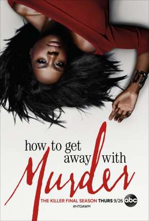Série How to Get Away with Murder - 6ª Temporada Legendada 2019