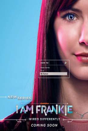Série I Am Frankie 2019
