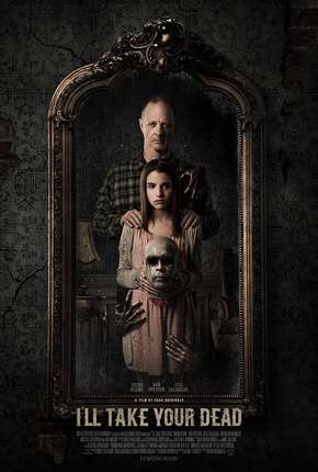 Filme I'll Take Your Dead - Legendado 2019