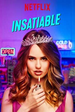 Série Insaciável - 1ª Temporada 2019