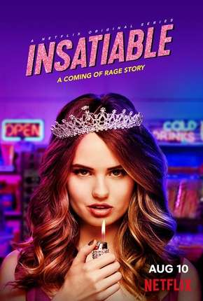 Série Insatiable - 1ª Temporada 2018