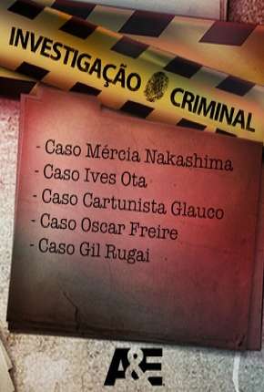 Série Investigação Criminal - 1ª Temporada 2012