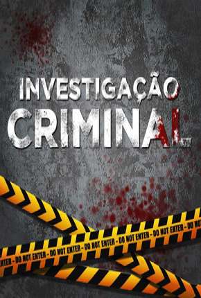 Série Investigação Criminal - 5ª Temporada 2016