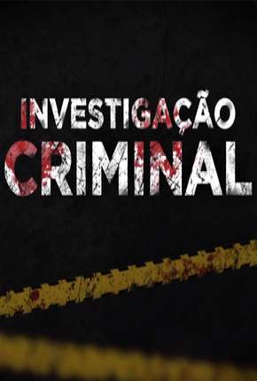 Série Investigação Criminal - 6ª Temporada 2017