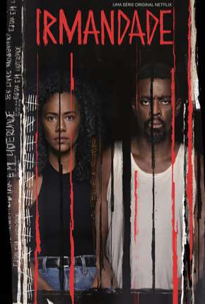 Série Irmandade - 1ª Temporada Completa 2019