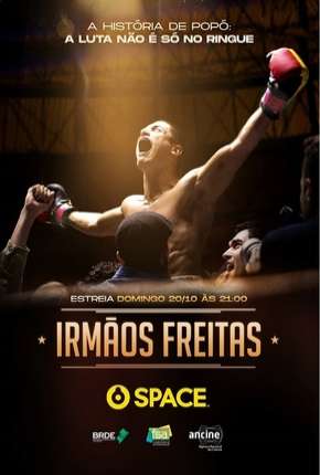 Série Irmãos Freitas - 1ª Temporada 2019