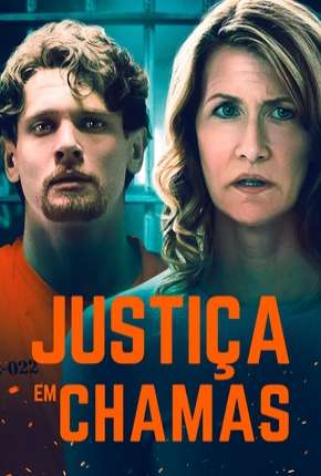 Filme Justiça em Chamas 2019
