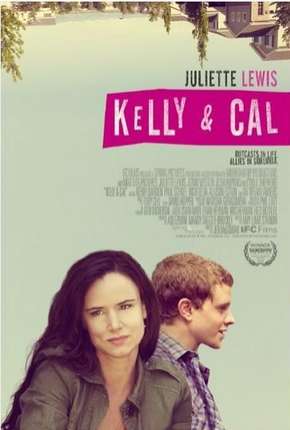 Filme Kelly e Cal - Uma Amizade Inesperada 2017