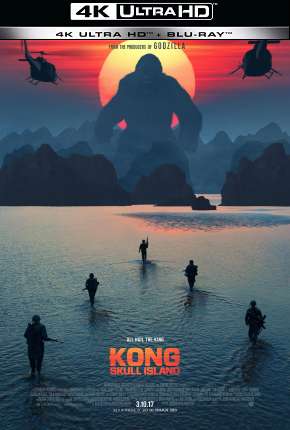 Filme Kong - A Ilha da Caveira - 4K 2017