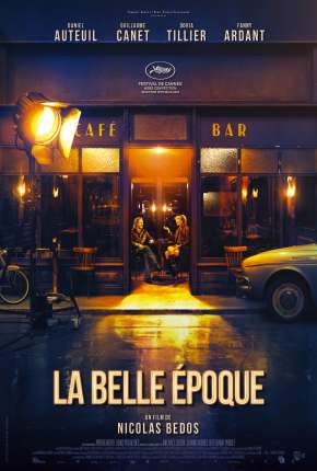Filme La Belle Époque - Legendado 2020