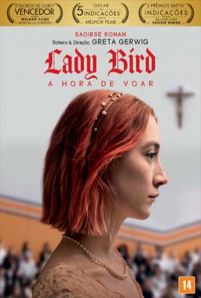 Filme Lady Bird - A Hora de Voar 2017