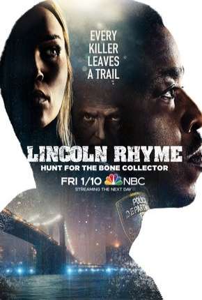 Série Lincoln Rhyme - Hunt for the Bone Collector - 1ª Temporada Legendada 2020