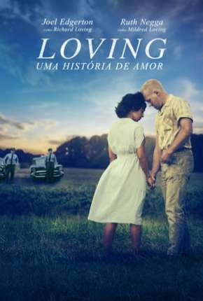 Filme Loving - Uma História de Amor 2016