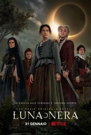 Série Luna Nera - 1ª Temporada Completa Legendada 2020
