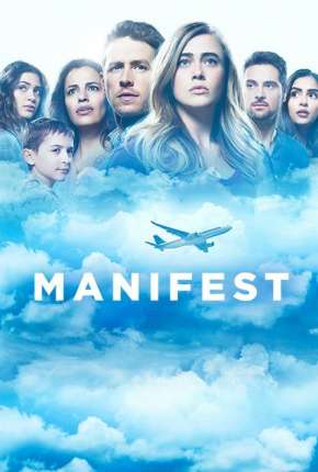Série Manifest - O Mistério do Voo 828 2019