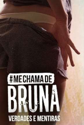 Série Me Chama de Bruna - 3ª temporada Completa 2019