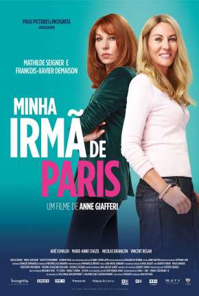 Filme Minha Irmã de Paris 2019