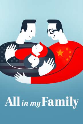 Filme Minhas Famílias - All in My Family 2020