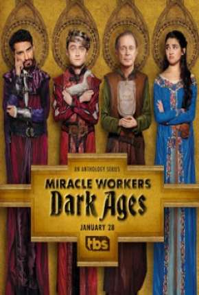 Série Miracle Workers 2ª Temporada - Legendada 2020
