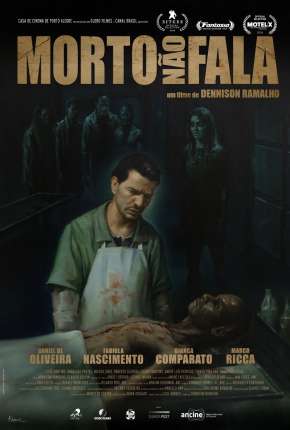 Filme Morto Não Fala Nacional 2018