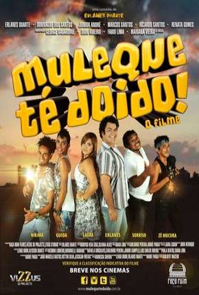 Filme Muleque Té Doido - O Filme 2014