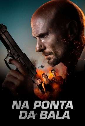 Filme Na Ponta da Bala 2020