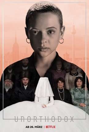 Série Nada Ortodoxa - 1ª Temporada Completa 2020