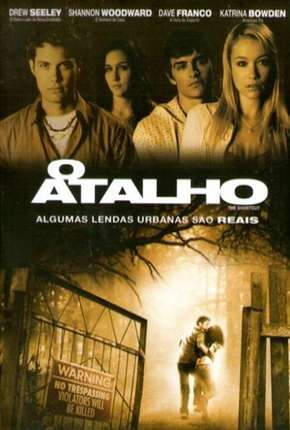Filme O Atalho 2009