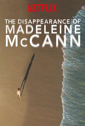Série O Desaparecimento de Madeleine McCann 2020