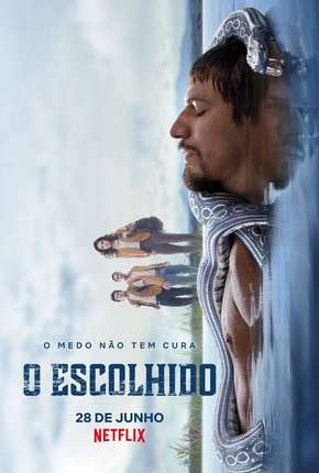 Série O Escolhido - 1ª Temporada Netflix 2019