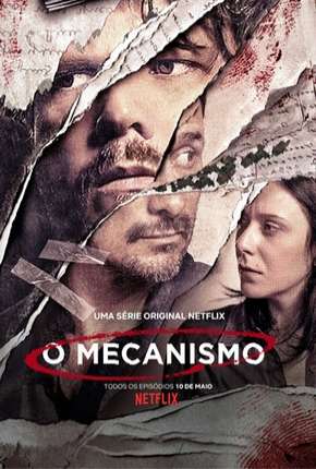 Série O Mecanismo - 2ª Temporada - Completa 2019