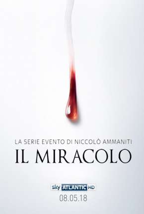 Série O Milagre - 1ª Temporada 2019