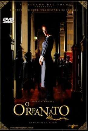 Filme O Orfanato - El orfanato 2007