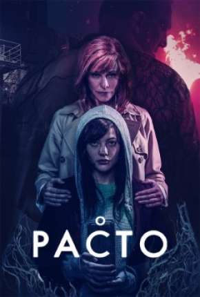 Filme O Pacto - El pacton 2020